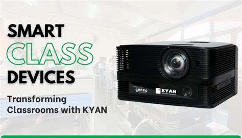 KYAN Smart Classroom 